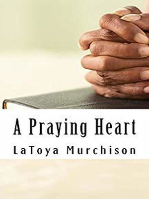 cover image of A Praying Heart